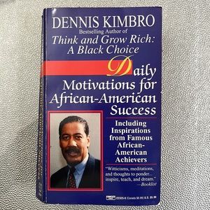 Daily Motivations for African-American Success by Dennis Kimbro (PRE-OWNED)